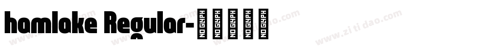 hamlake Regular字体转换